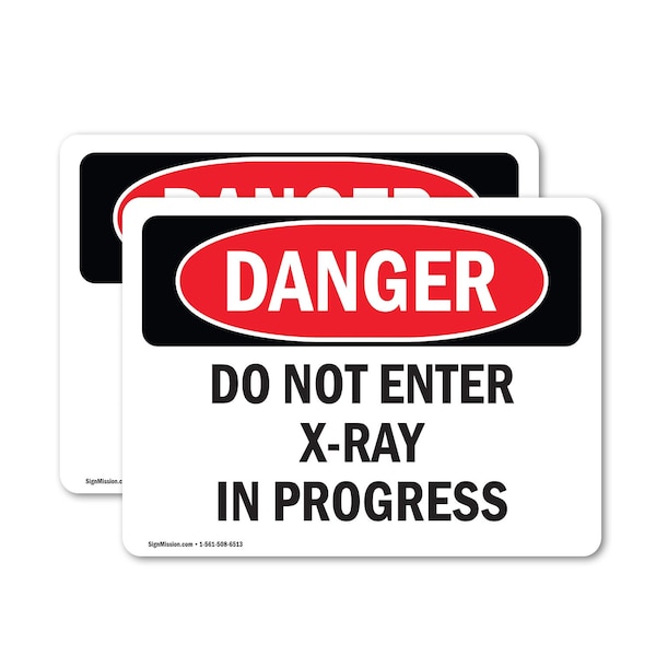 Signmission Do Not Enter X-Ray In Progress Danger Sign, Vinyl Decal, 10in W x 7in L, 2PK OS-2PACK-DS-D-710-L-2143 - main